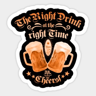 The right drink - beer fun Sticker